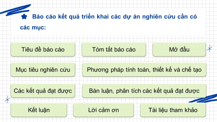 Giáo án điện tử chuyên đề Công nghệ cơ khí 11 kết nối Bài 3: Báo cáo kết quả triển khai dự án