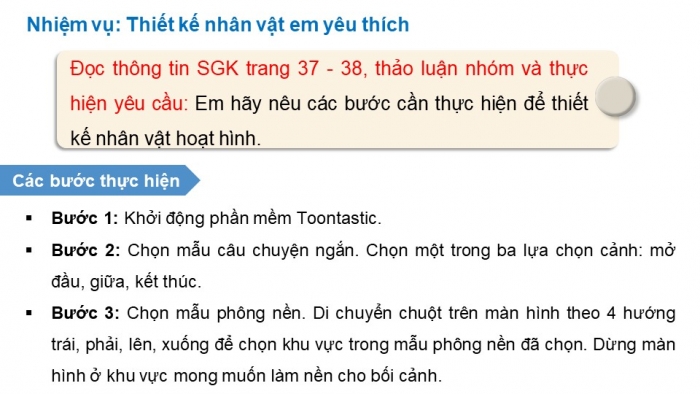 Giáo án điện tử chuyên đề Tin học ứng dụng 11 kết nối Bài 7: Thiết kế nhân vật hoạt hình