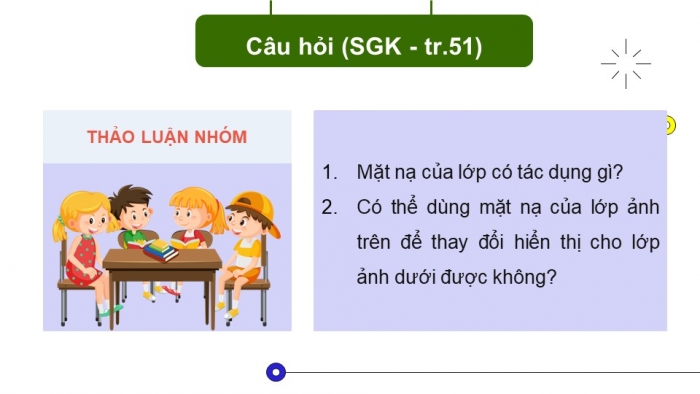 Giáo án điện tử chuyên đề Tin học ứng dụng 11 kết nối Bài 11: Thao tác với các lớp ảnh