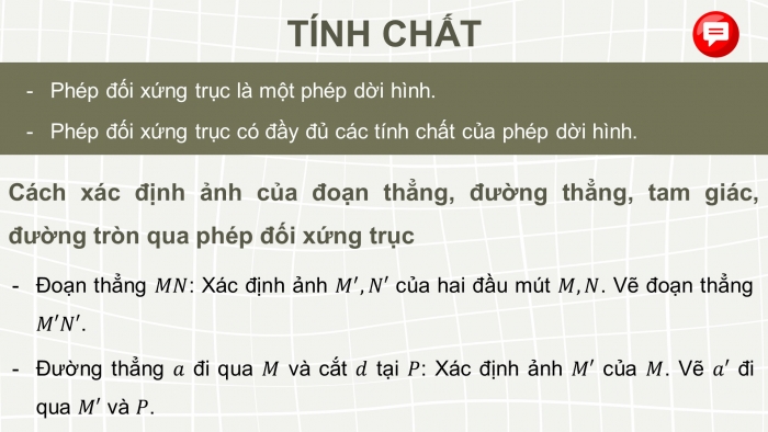 Giáo án điện tử chuyên đề Toán 11 chân trời Bài 3: Phép đối xứng trục