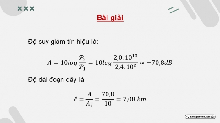 Giáo án điện tử chuyên đề Vật lí 11 chân trời Bài 7: Suy giảm tín hiệu