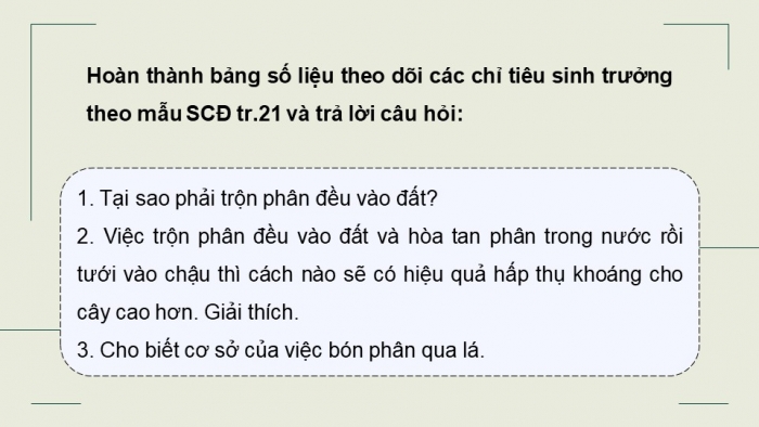 Giáo án điện tử chuyên đề Sinh học 11 chân trời Bài 4: Thực hành Chứng minh tác dụng của phân bón đối với sinh trưởng, phát triển và năng suất cây trồng