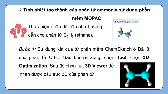 Giáo án điện tử chuyên đề Hoá học 10 chân trời Bài 10: Tính tham số cấu trúc và năng lượng