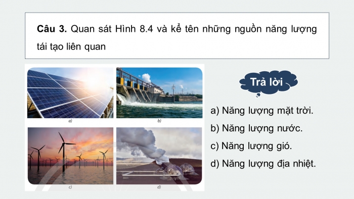 Giáo án điện tử chuyên đề Vật lí 10 cánh diều Bài 3: Năng lượng tái tạo