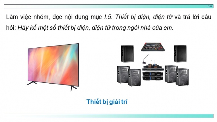 Giáo án điện tử chuyên đề Thiết kế và Công nghệ 10 cánh diều Bài 6: Hệ thống điều khiển cho ngôi nhà thông minh