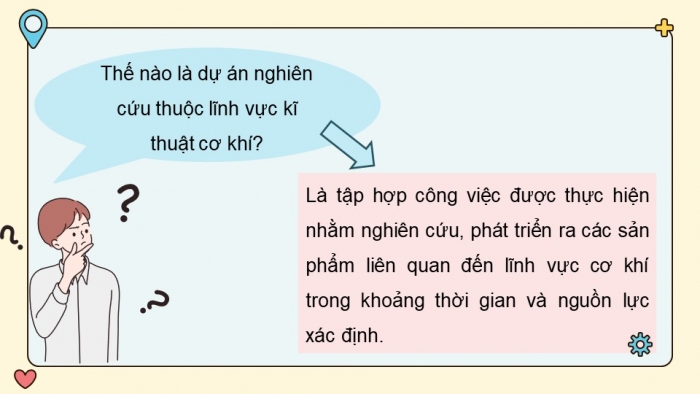 Giáo án điện tử chuyên đề Công nghệ cơ khí 11 cánh diều Bài 1: Khái quát chung về dự án nghiên cứu thuộc lĩnh vực kĩ thuật cơ khí