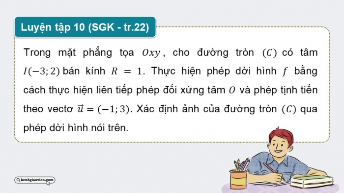 Giáo án điện tử chuyên đề Toán 11 cánh diều Bài 1: Phép dời hình (P3)