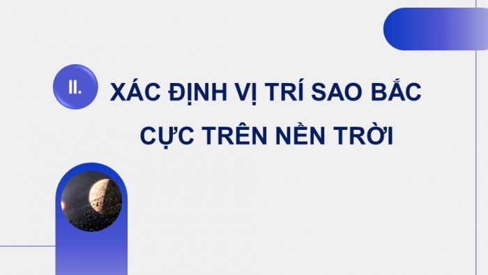 Giáo án điện tử chuyên đề Vật lí 10 cánh diều Bài 1: Xác định phương hướng