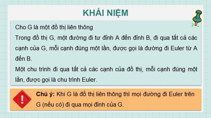 Giáo án điện tử chuyên đề Toán 11 chân trời Bài 2: Đường đi Euler và đường đi Hamilton