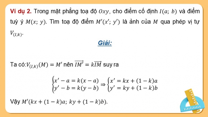 Giáo án điện tử chuyên đề Toán 11 chân trời Bài 6: Phép vị tự