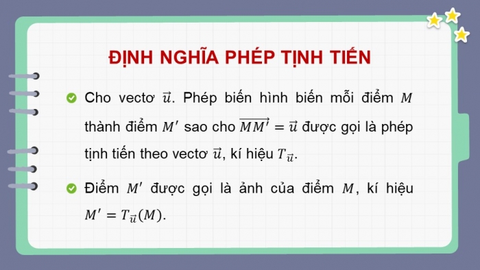 Giáo án điện tử chuyên đề Toán 11 cánh diều Bài 1: Phép dời hình