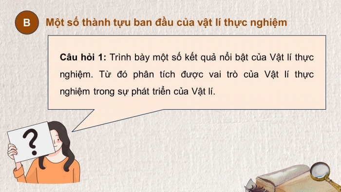 Giáo án điện tử chuyên đề Vật lí 10 cánh diều Bài 1: Sự hình thành và phát triển của vật lí học