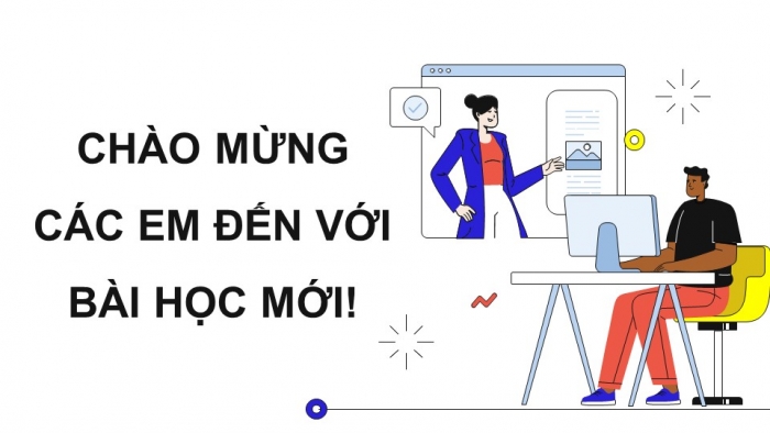 Giáo án điện tử chuyên đề Tin học ứng dụng 11 kết nối Bài 11: Thao tác với các lớp ảnh