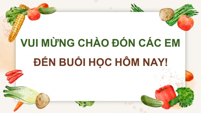 Giáo án điện tử chuyên đề Sinh học 11 chân trời Bài 1: Khái quát về nông nghiệp sạch