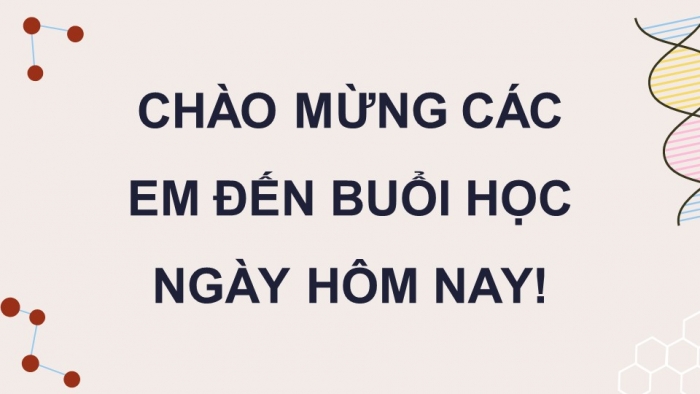 Giáo án điện tử chuyên đề Sinh học 11 chân trời Bài 7: Nguyên nhân lây nhiễm bệnh dịch ở người