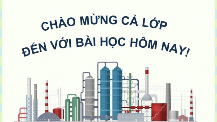 Giáo án điện tử chuyên đề Hoá học 11 cánh diều Bài 7: Nguồn gốc và phân loại dầu mỏ