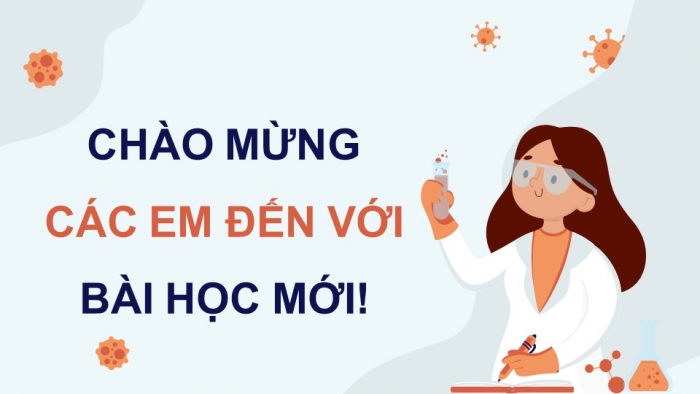 Giáo án điện tử chuyên đề Sinh học 11 cánh diều Bài 5: Nguyên nhân lây nhiễm bệnh dịch ở người