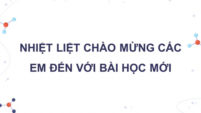 Giáo án điện tử chuyên đề Sinh học 10 chân trời Bài 10: Vai trò của vi sinh vật trong xử lí ô nhiễm môi trường