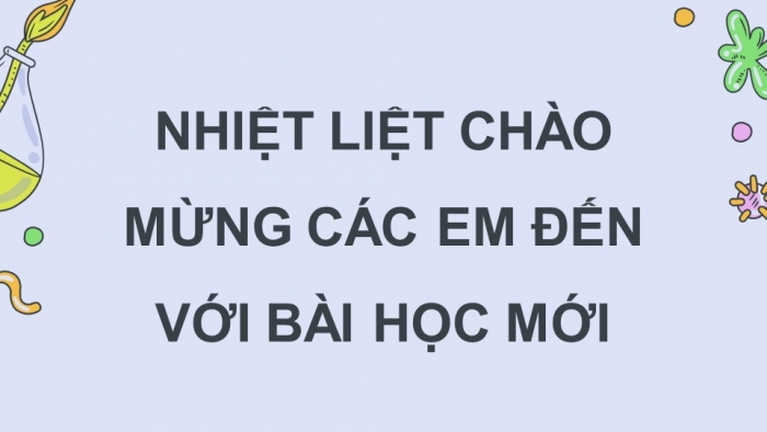 Giáo án điện tử chuyên đề Sinh học 10 chân trời Ôn tập CĐ 3