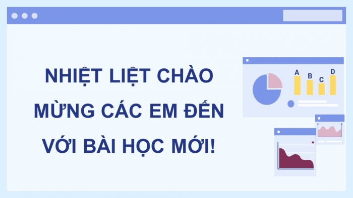 Giáo án điện tử chuyên đề Thiết kế và Công nghệ 10 cánh diều Bài 2: Các lệnh vẽ và hiệu chỉnh bản vẽ