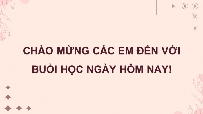 Giáo án điện tử chuyên đề Tin học ứng dụng 11 cánh diều Bài 3: Tạo sản phẩm vẽ trang trí trong thực tiễn