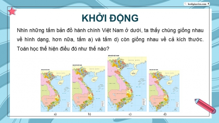 Giáo án điện tử chuyên đề Toán 11 kết nối Bài 1: Phép biến hình