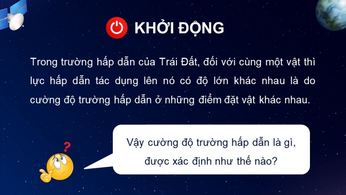 Giáo án điện tử chuyên đề Vật lí 11 kết nối Bài 2: Cường độ trường hấp dẫn