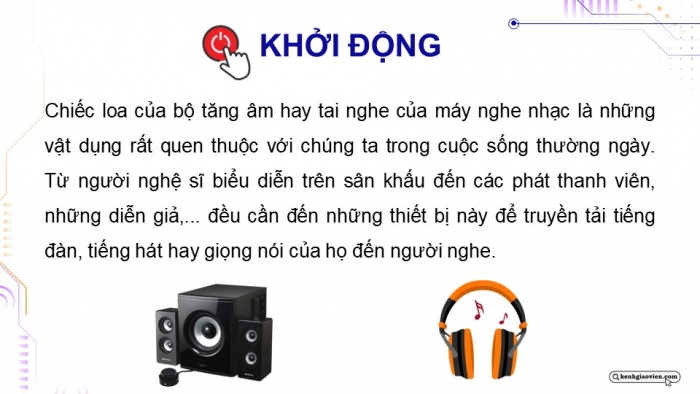 Giáo án điện tử chuyên đề Vật lí 11 kết nối Bài 8: Bộ khuếch đại thuật toán và thiết bị đầu ra