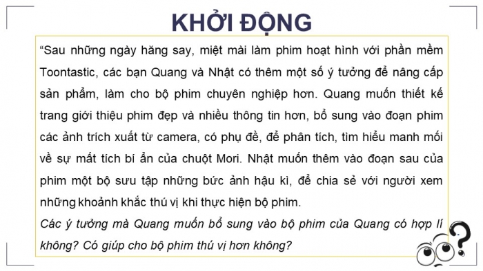 Giáo án điện tử chuyên đề Tin học ứng dụng 11 kết nối Bài 9: Tạo các nguồn dữ liệu khác nhau cho phim hoạt hình