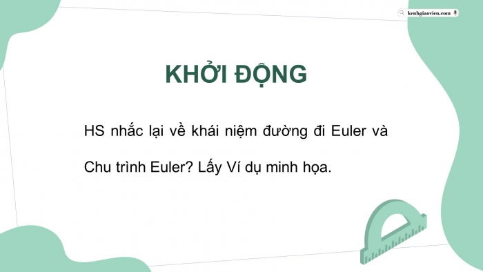 Giáo án điện tử chuyên đề Toán 11 chân trời Bài 3: Bài toán tìm đường đi ngắn nhất