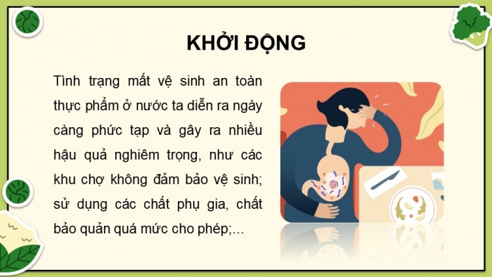 Giáo án điện tử chuyên đề Sinh học 11 chân trời Bài 10: Vệ sinh an toàn thực phẩm