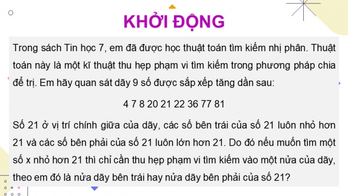 Giáo án điện tử chuyên đề Khoa học máy tính 11 cánh diều Bài 1: Ý tưởng chia để trị