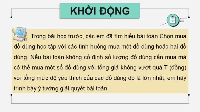 Giáo án điện tử chuyên đề Khoa học máy tính 11 cánh diều Bài 2: Kĩ thuật quay lui