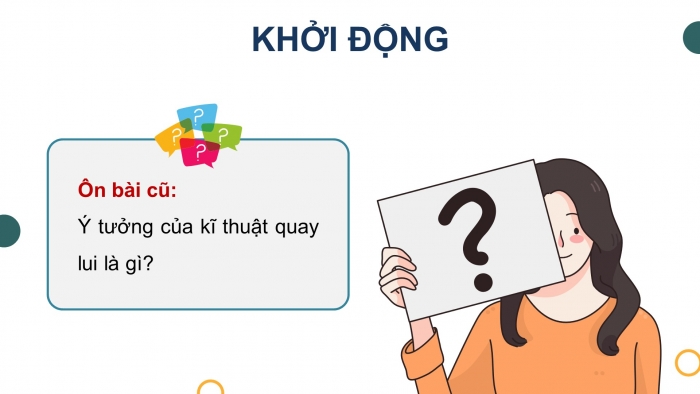 Giáo án điện tử chuyên đề Khoa học máy tính 11 cánh diều Bài 3: Thực hành kĩ thuật quay lui