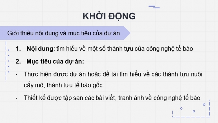 Giáo án điện tử chuyên đề Sinh học 10 chân trời Bài 5: Dự án Tìm hiểu về một số thành tựu của công nghệ tế bào