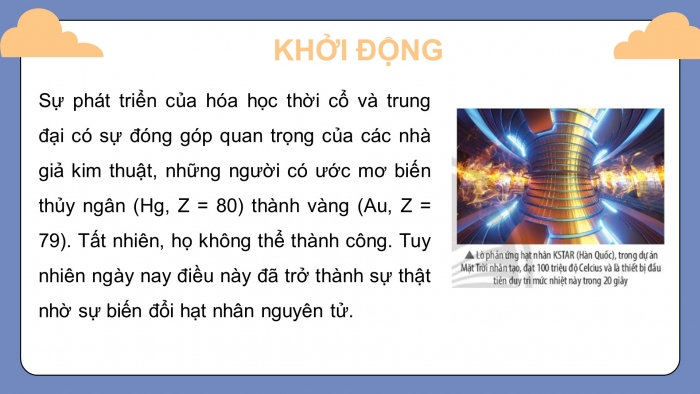 Giáo án điện tử chuyên đề Hoá học 10 cánh diều Bài 2: Phản ứng hạt nhân