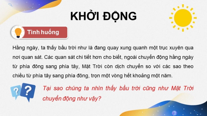 Giáo án điện tử chuyên đề Vật lí 10 cánh diều Bài 2: Chuyển động nhìn thấy của bầu trời