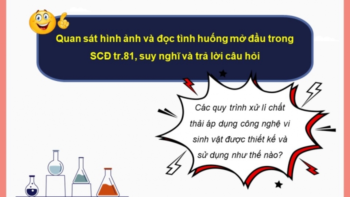 Giáo án điện tử chuyên đề Sinh học 10 cánh diều Bài 13: Công nghệ ứng dụng vi sinh vật trong thu hồi khí sinh học và xử lí chất thải rắn