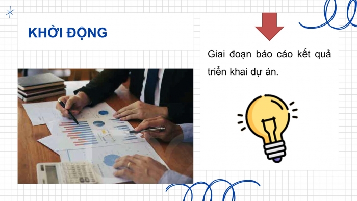 Giáo án điện tử chuyên đề Công nghệ cơ khí 11 kết nối Bài 3: Báo cáo kết quả triển khai dự án