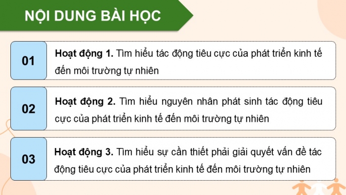 Giáo án điện tử chuyên đề Kinh tế pháp luật 11 cánh diều Bài 1: Những tác động tiêu cực của phát triển kinh tế đến môi trường tự nhiên (P2)