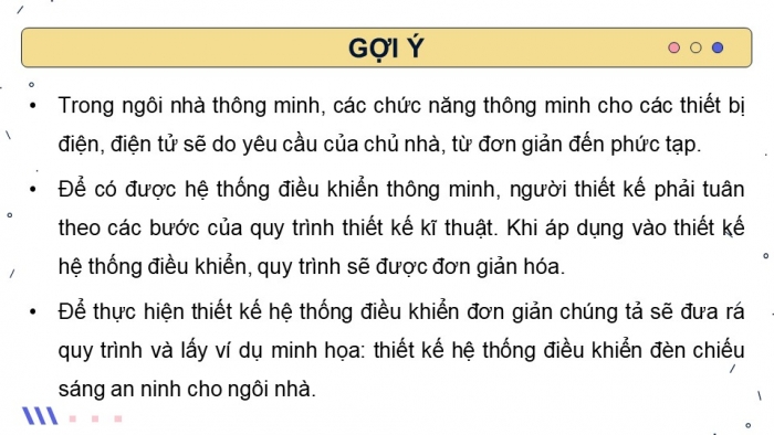 Giáo án điện tử chuyên đề Thiết kế và Công nghệ 10 cánh diều Bài 8: Thiết kế hệ thống điều khiển đơn giản cho ngôi nhà thông minh