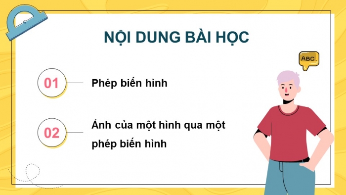 Giáo án điện tử chuyên đề Toán 11 kết nối Bài 1: Phép biến hình