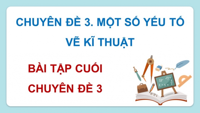 Giáo án điện tử chuyên đề Toán 11 kết nối Bài tập cuối CĐ 3