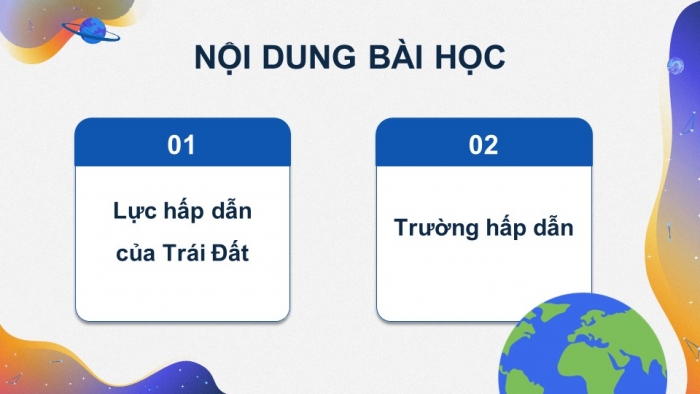 Giáo án điện tử chuyên đề Vật lí 11 chân trời Bài 2: Trường hấp dẫn