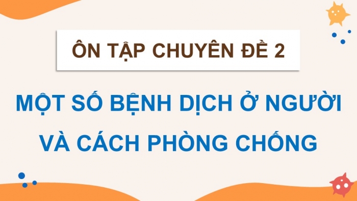 Giáo án điện tử chuyên đề Sinh học 11 cánh diều Ôn tập CĐ 2