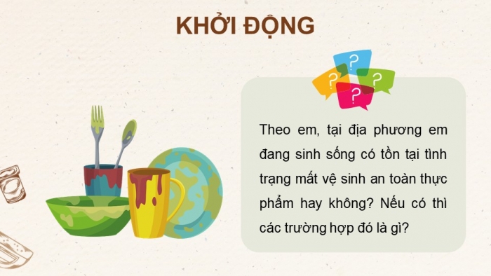 Giáo án điện tử chuyên đề Sinh học 11 cánh diều Bài 10: Dự án điều tra về hiện trạng an toàn vệ sinh thực phẩm tại địa phương