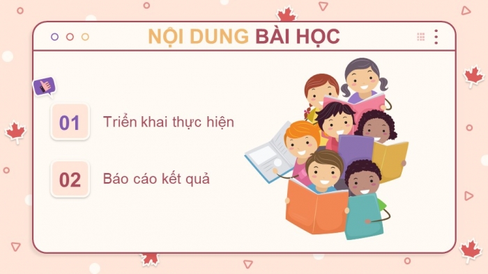 Giáo án điện tử chuyên đề Công nghệ cơ khí 11 cánh diều Bài 3: Triển khai thực hiện và báo cáo kết quả dự án thuộc lĩnh vực kĩ thuật cơ khí