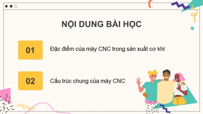 Giáo án điện tử chuyên đề Công nghệ cơ khí 11 cánh diều Bài 6: Máy CNC trong sản xuất cơ khí