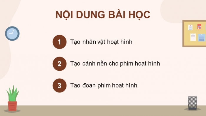 Giáo án điện tử chuyên đề Tin học ứng dụng 11 cánh diều Bài 2: Tạo đoạn phim hoạt hình