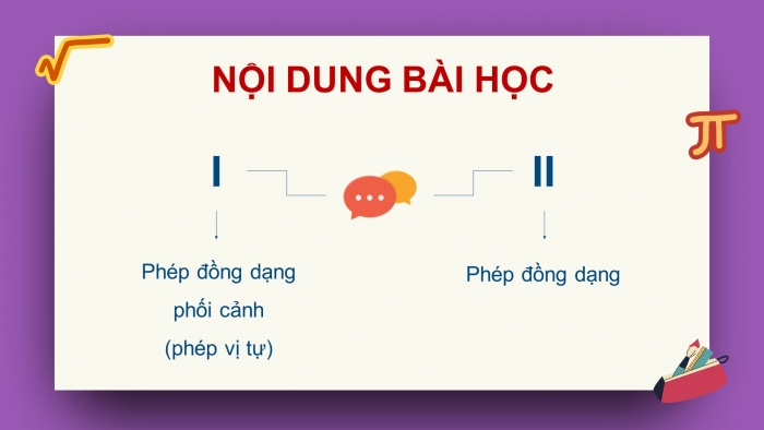 Giáo án điện tử chuyên đề Toán 11 cánh diều Bài 2: Phép đồng dạng